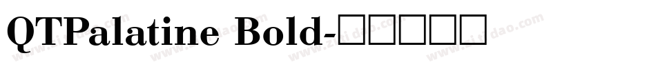 QTPalatine Bold字体转换